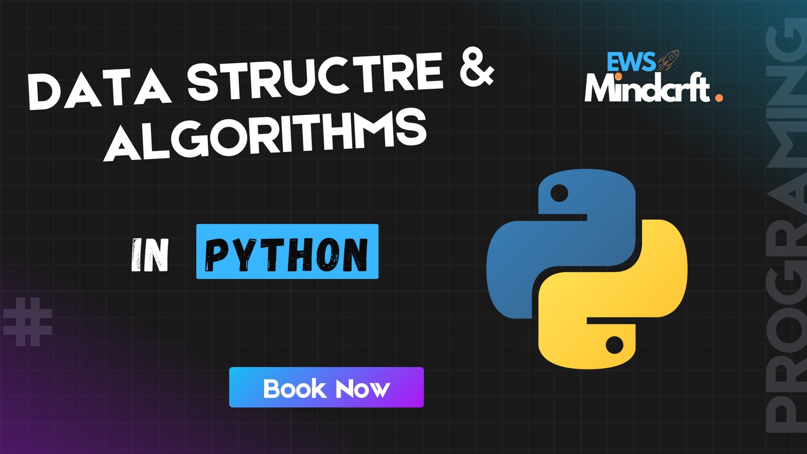 Data Structures and Algorithms (DSA) In Python